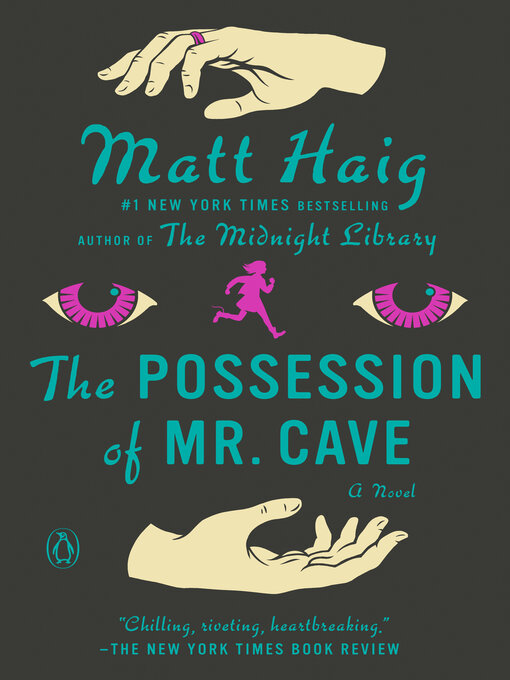 Title details for The Possession of Mr. Cave by Matt Haig - Wait list